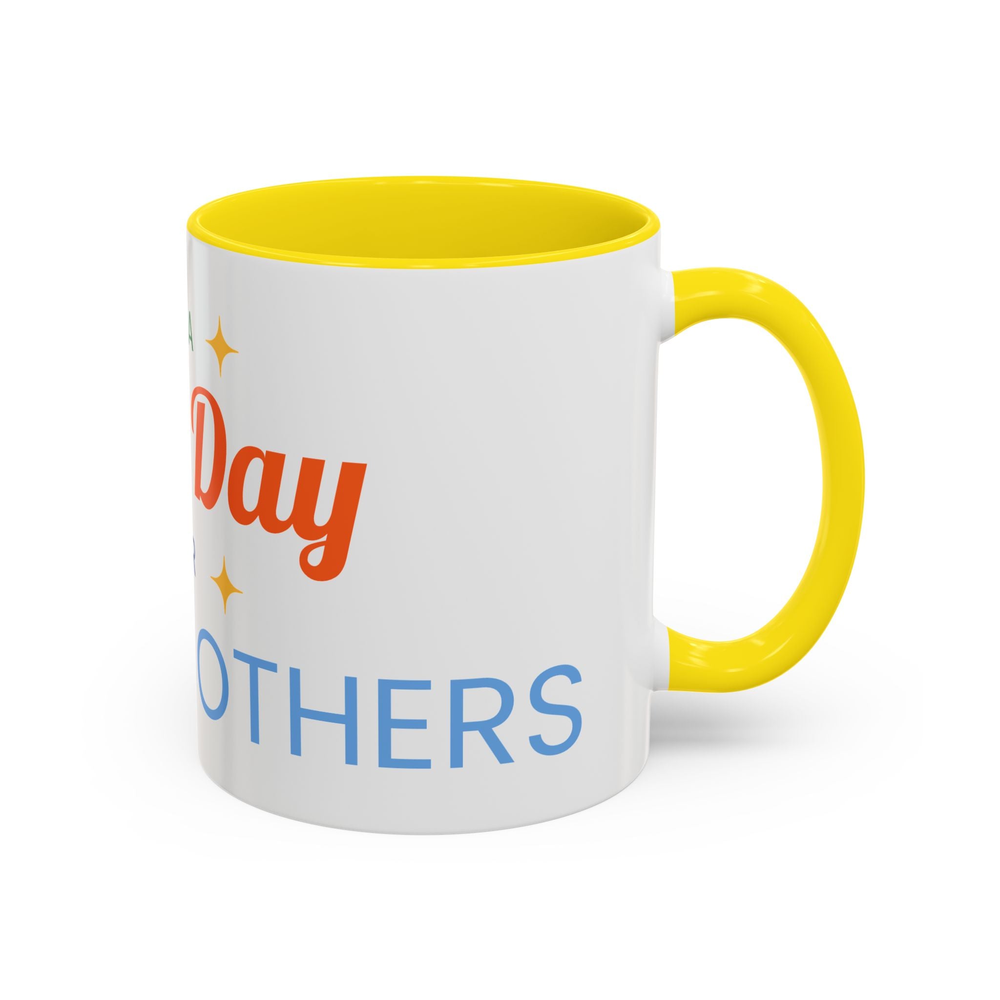 It's a Good Day for serving others Coffee Mug — Inspirational Accent Mug (11/15oz)