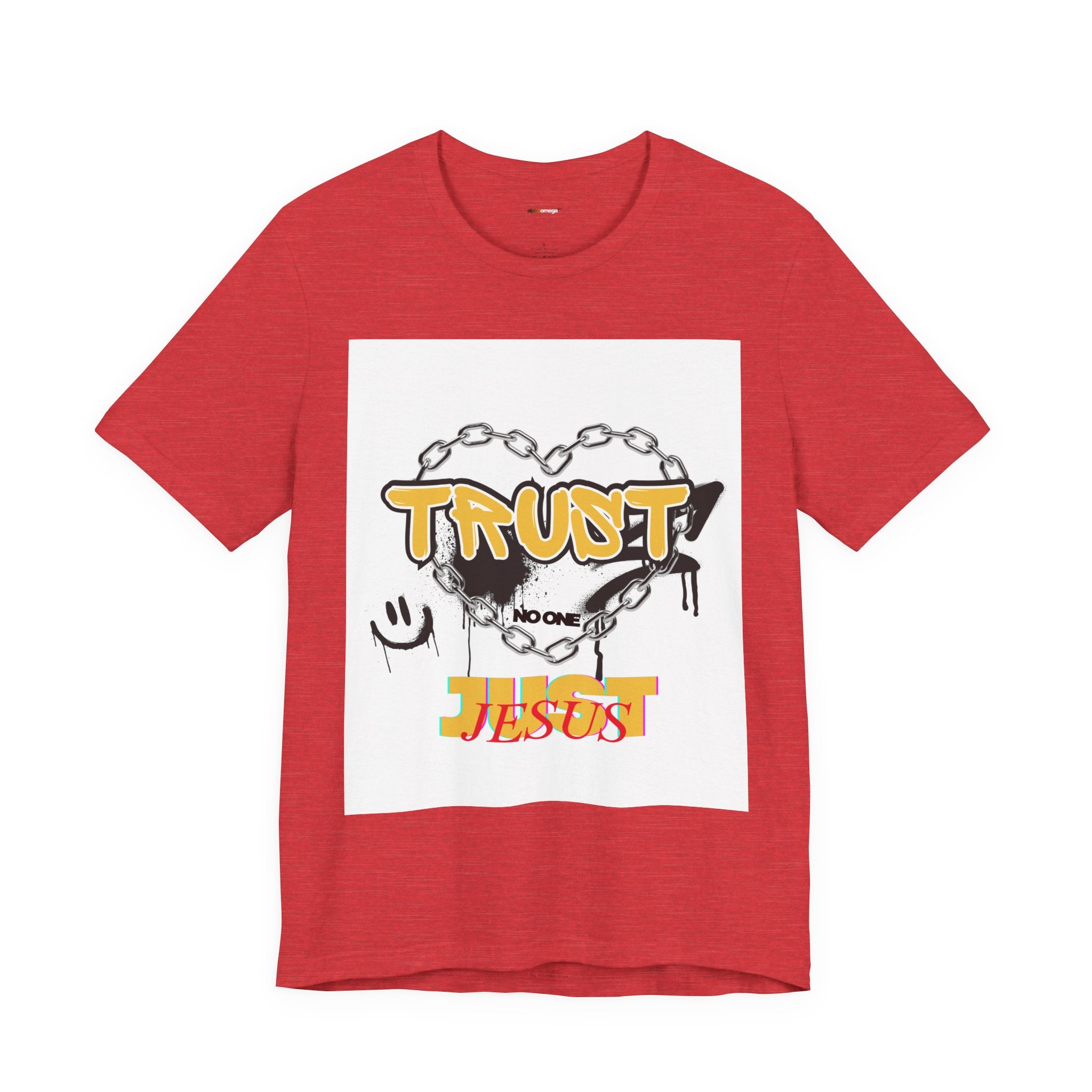Trust No One Just Jesus T-Shirt