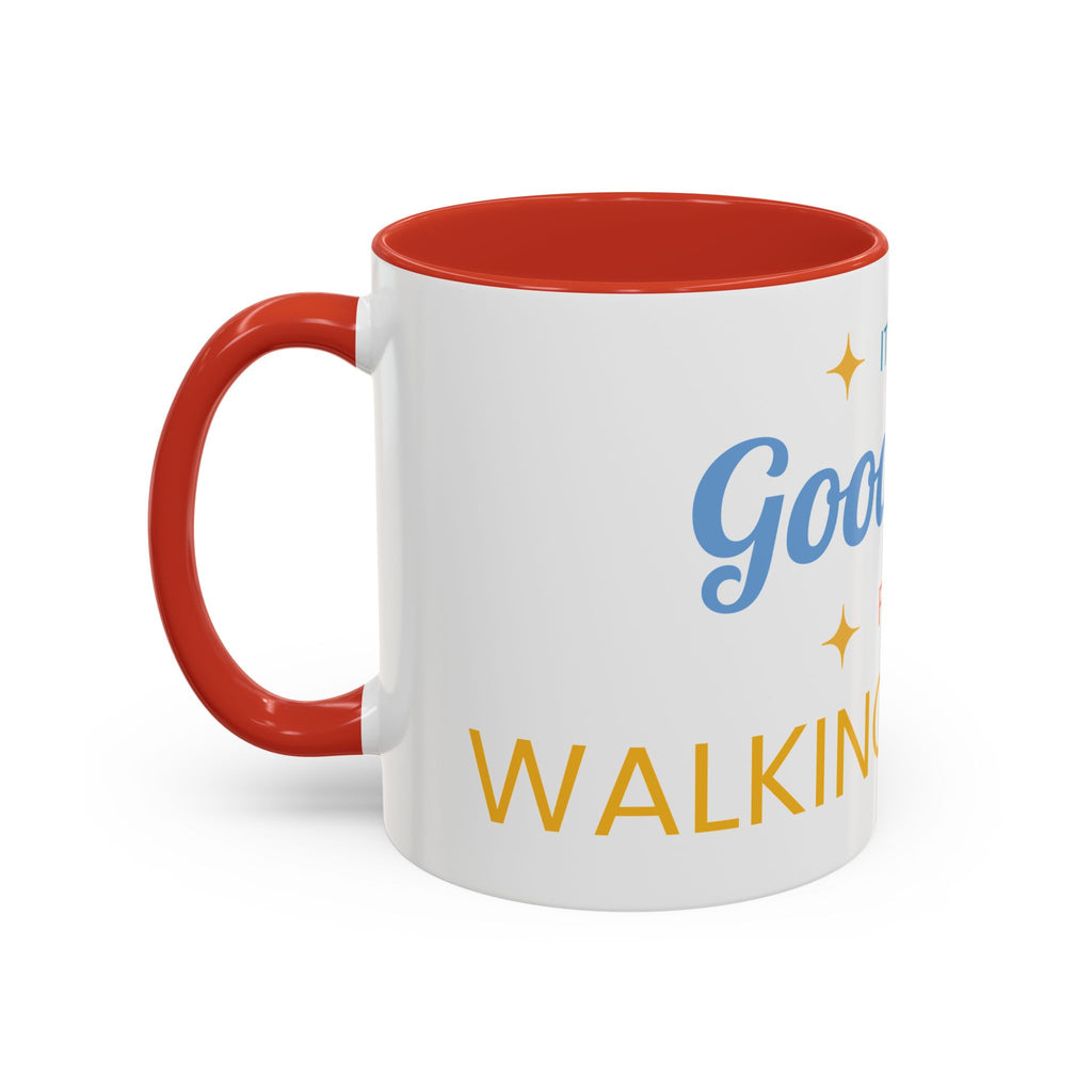 Inspirational Coffee Mug — “It's a Good Day for Walking in Faith” Ceramic Accent Mug