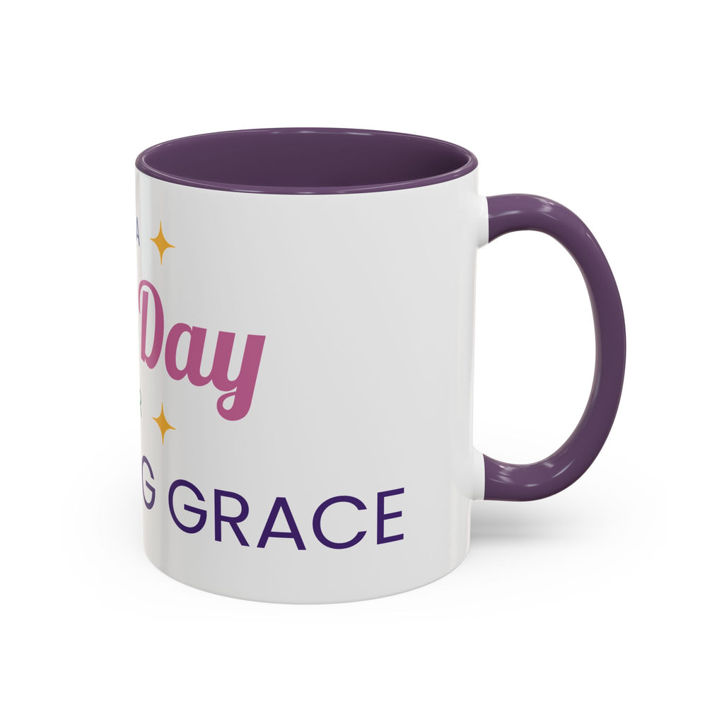 Accent Coffee Mug — "It's a Good Day for Embracing Grace" Inspirational Ceramic Coffee Mug