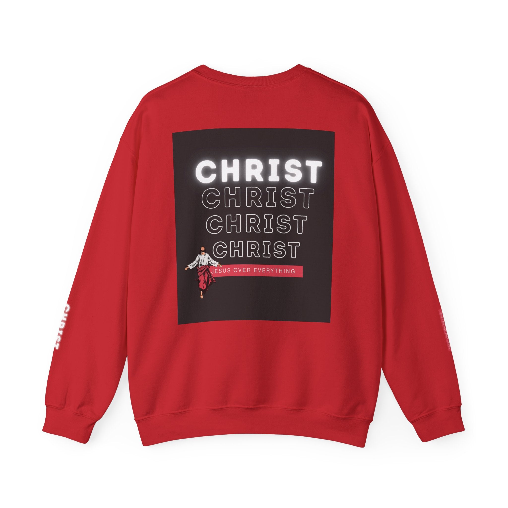Trust No One Just Jesus Sweatshirt