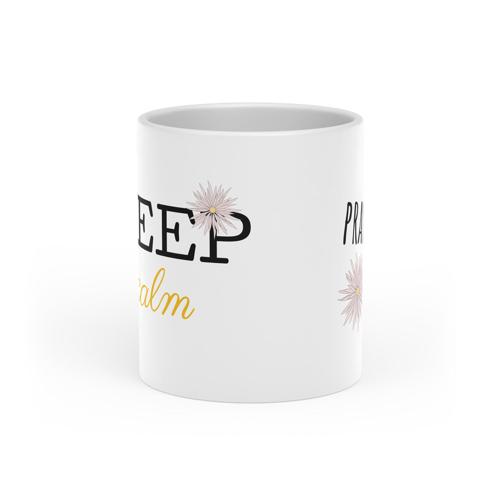 Keep Calm Pray on Floral Mug — Inspirational Daisy Coffee Cup