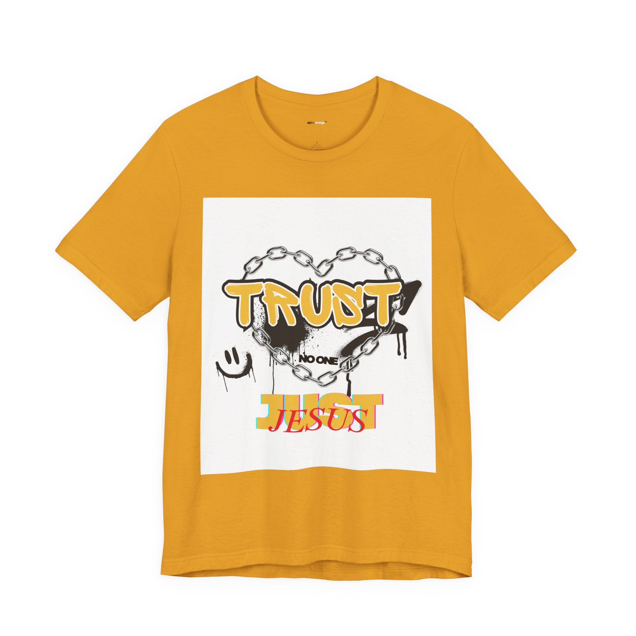 Trust No One Just Jesus T-Shirt