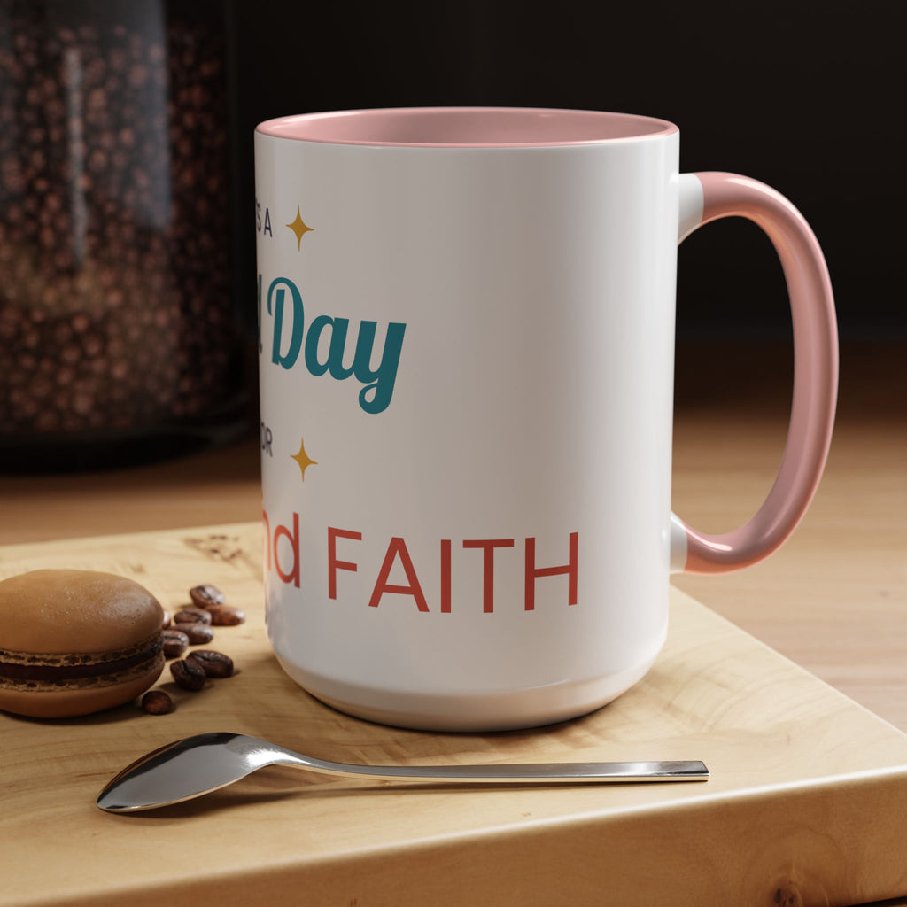 It's a Good Day for Hope and Faith Accent Coffee Mug – Inspirational Ceramic Tea Cup (11/15 oz)
