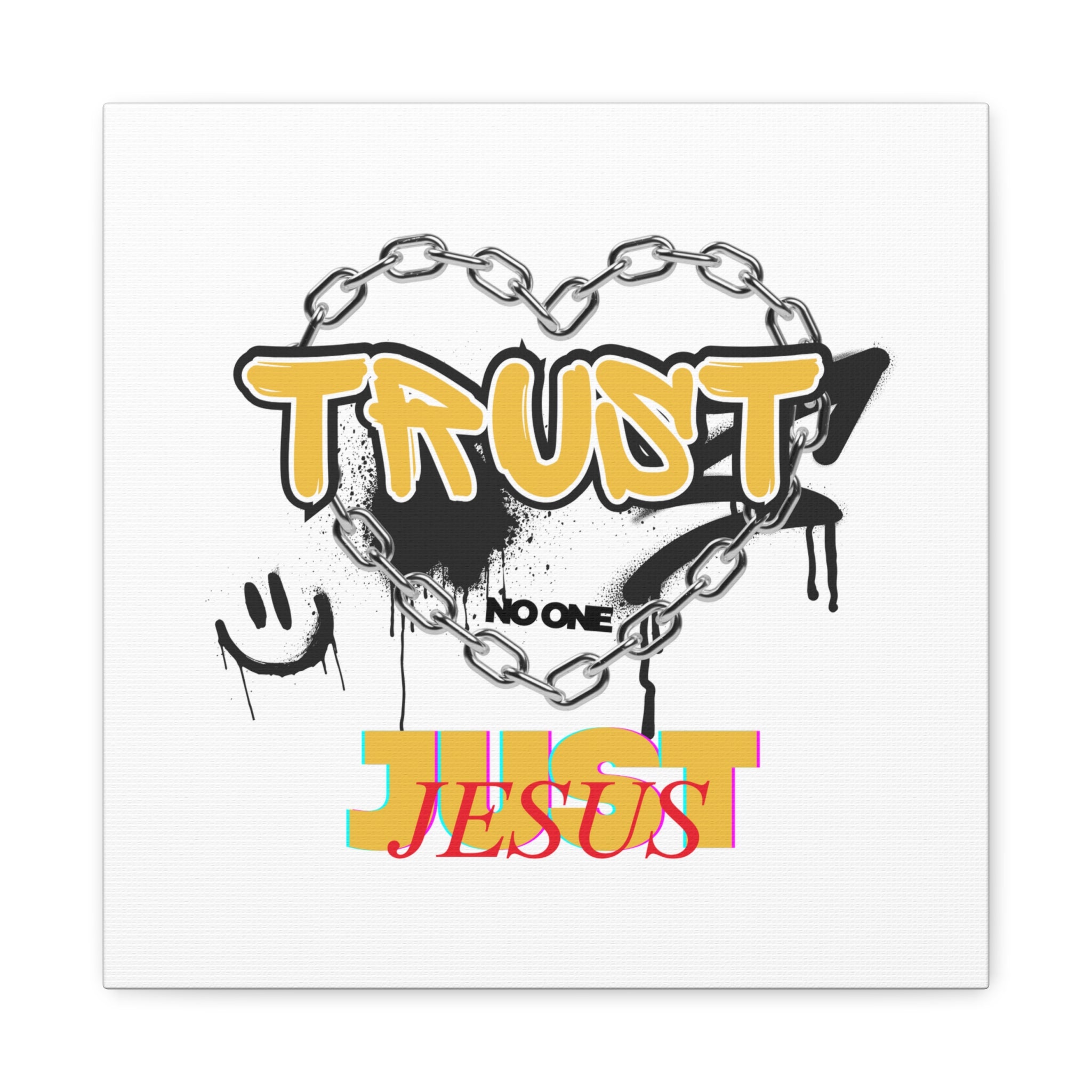 Trust No One Just Jesus Matte Canvas Wall Art