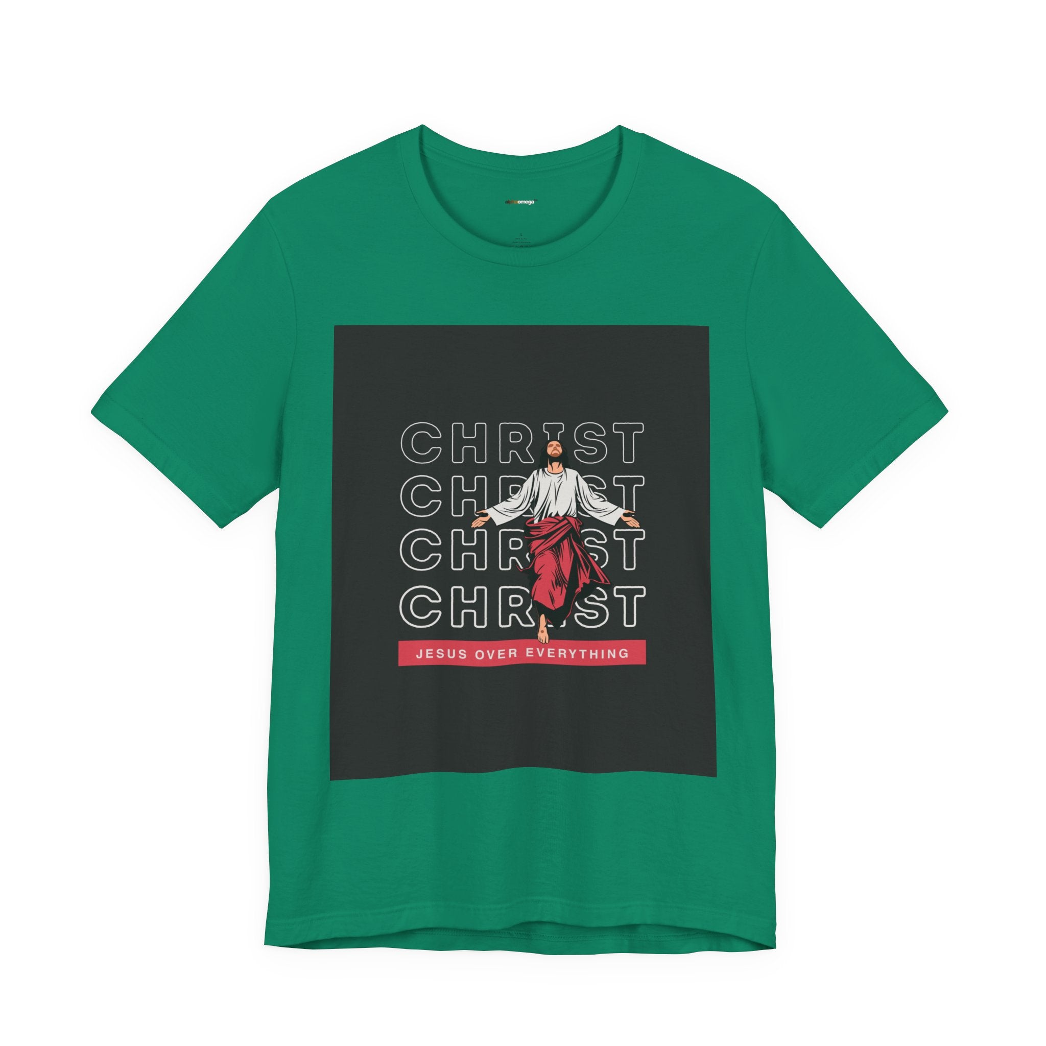 Christ - Jesus over everything Tee — Positive Message Graphic T-Shirt