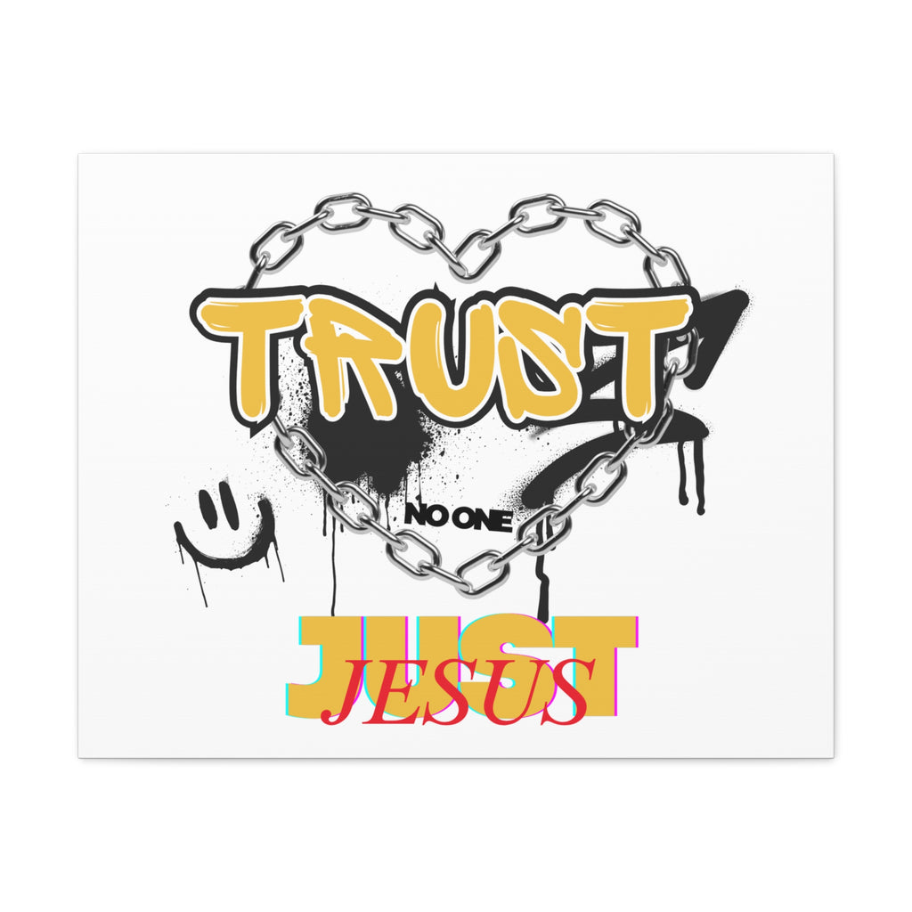 Trust No One Just Jesus Matte Canvas Wall Art