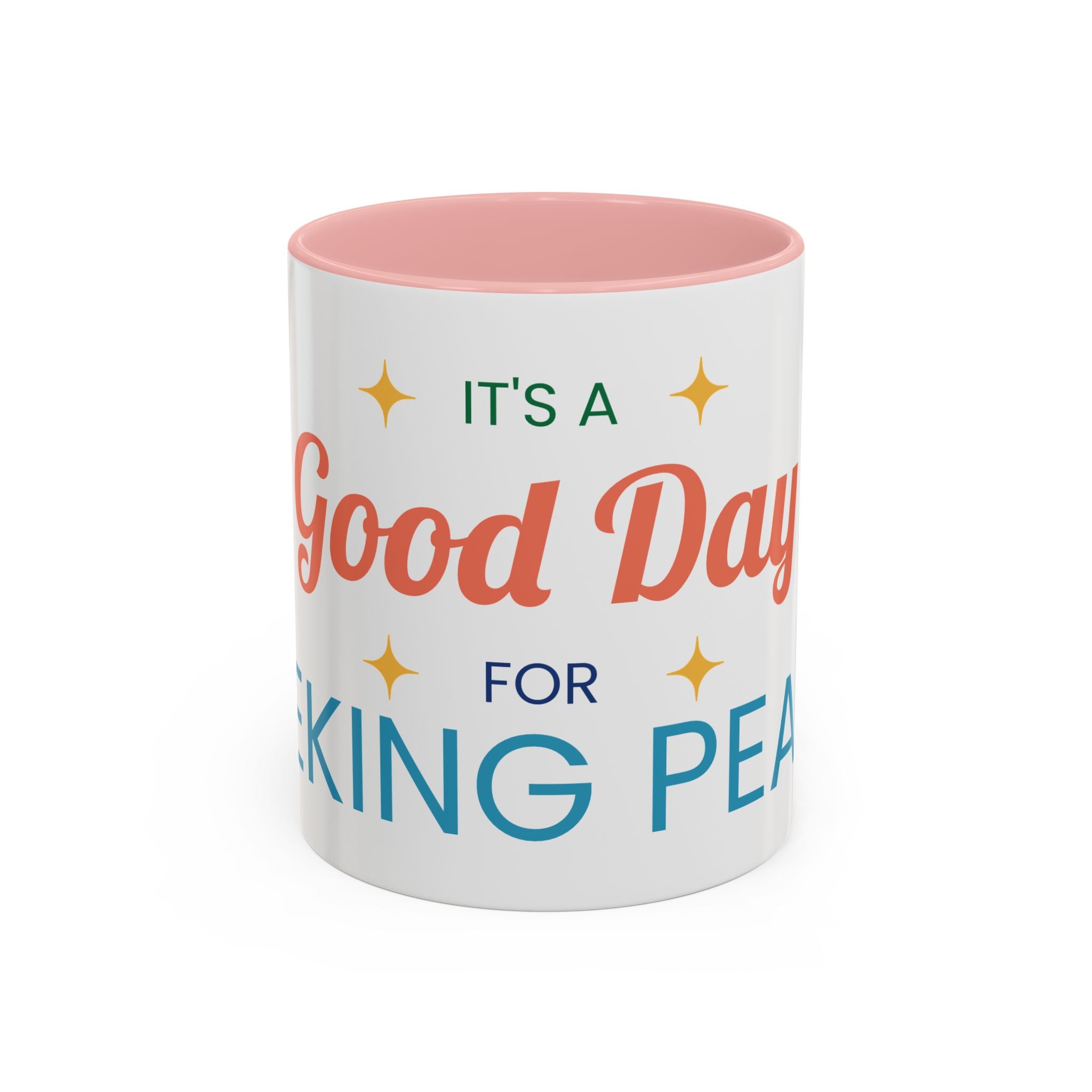 It's a Good Day for Seeking Peace Coffee Mug — Inspirational Accent Mug