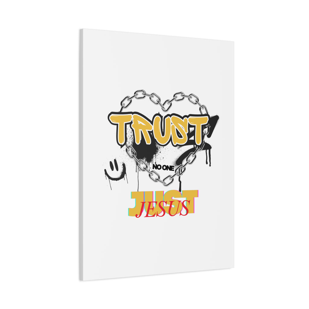 Trust No One Just Jesus Matte Canvas Wall Art
