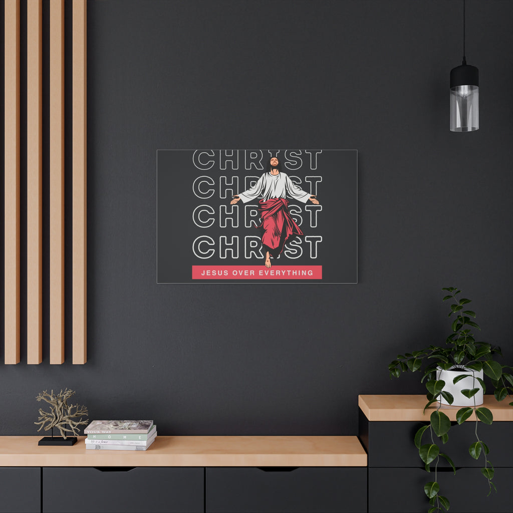 Christ Jesus Over Everything Canvas Wall Art — Inspirational Pastel Quote
