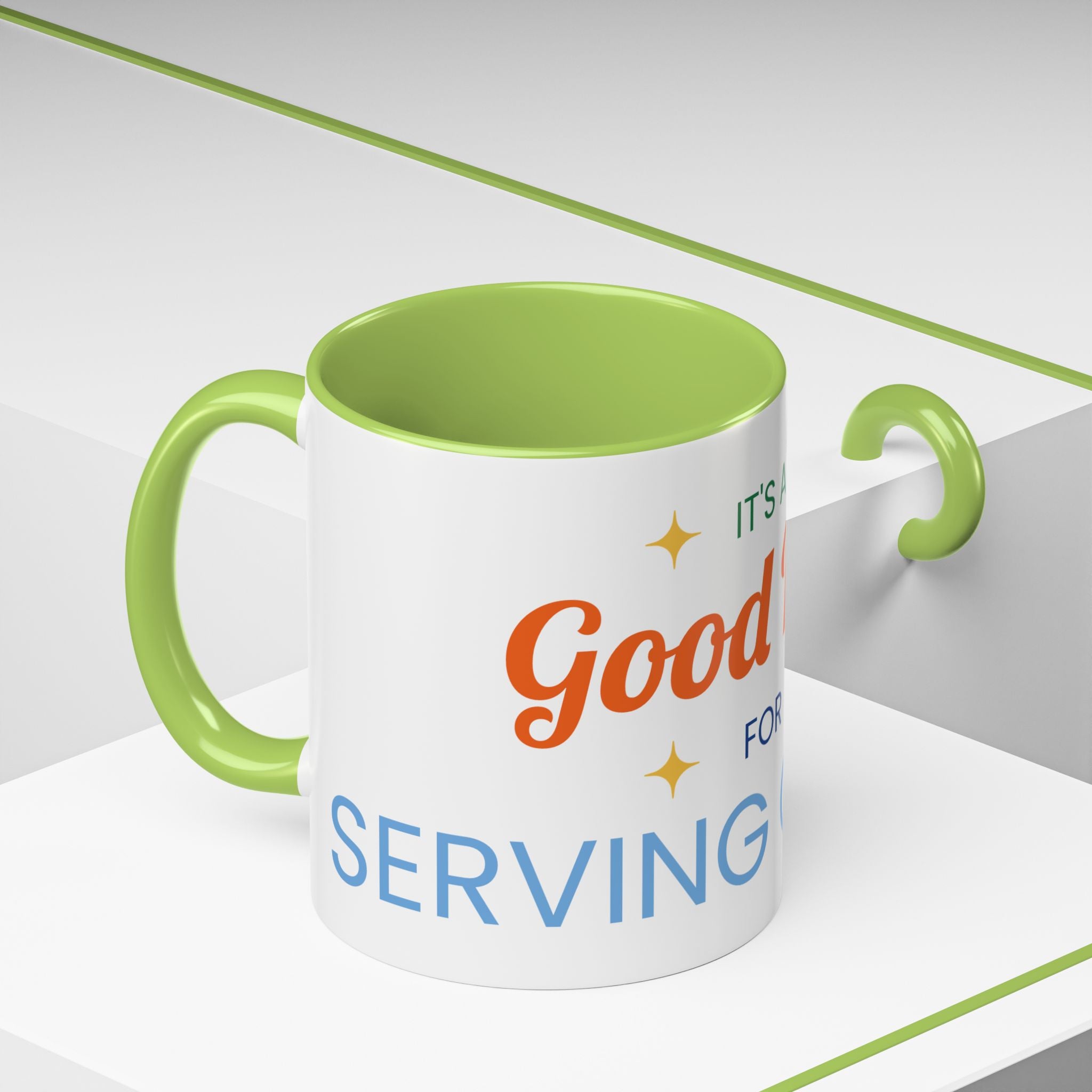 It's a Good Day for serving others Coffee Mug — Inspirational Accent Mug (11/15oz)