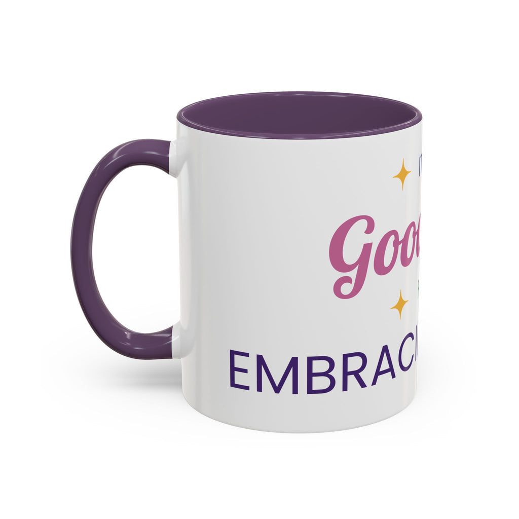 Accent Coffee Mug — "It's a Good Day for Embracing Grace" Inspirational Ceramic Coffee Mug