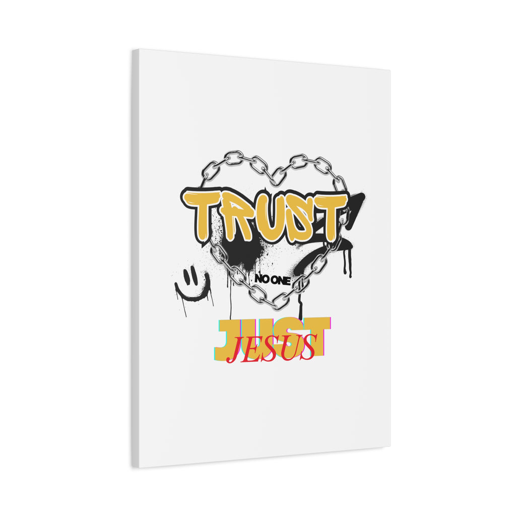 Trust No One Just Jesus Matte Canvas Wall Art