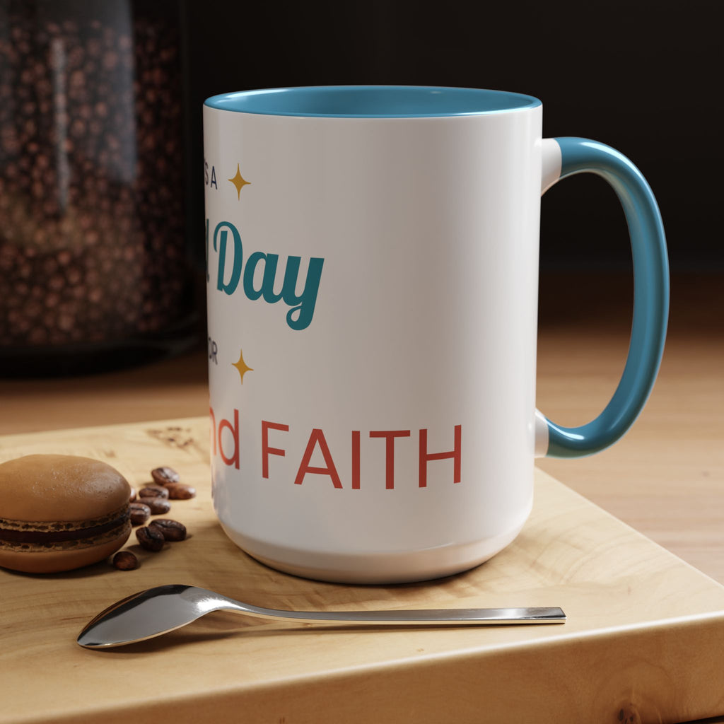 It's a Good Day for Hope and Faith Accent Coffee Mug – Inspirational Ceramic Tea Cup (11/15 oz)