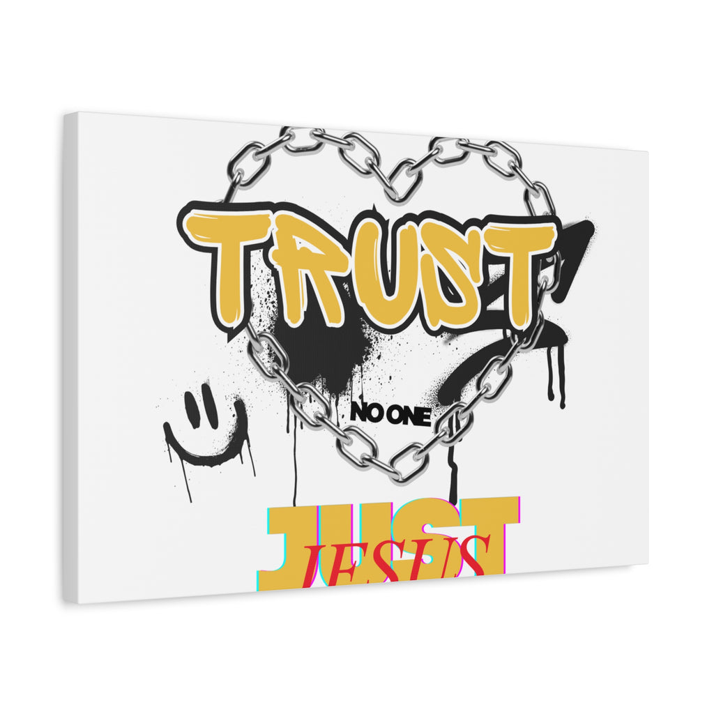 Trust No One Just Jesus Matte Canvas Wall Art
