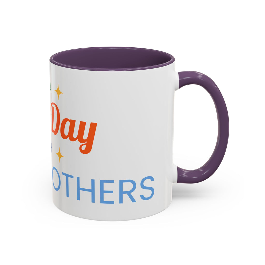 It's a Good Day for serving others Coffee Mug — Inspirational Accent Mug (11/15oz)