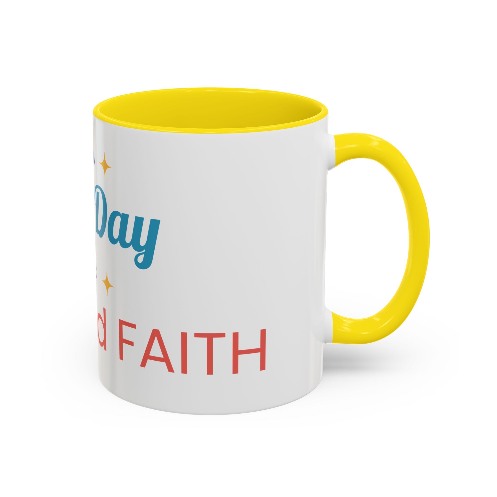 It's a Good Day for Hope and Faith Accent Coffee Mug – Inspirational Ceramic Tea Cup (11/15 oz)