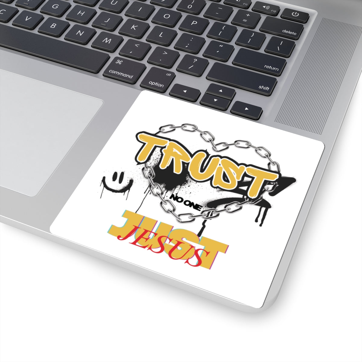 Trust No One Just Jesus Sticker