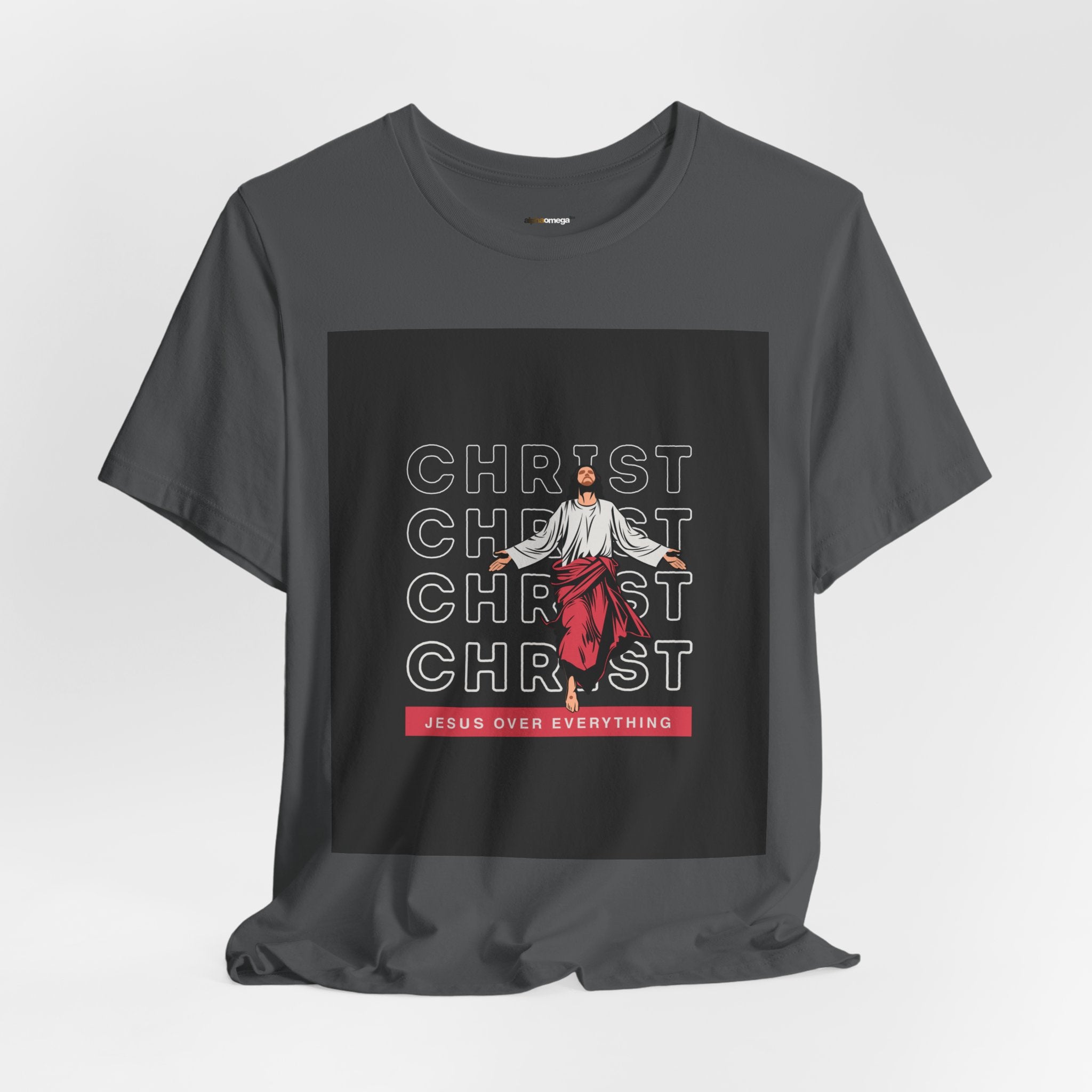 Christ - Jesus over everything Tee — Positive Message Graphic T-Shirt