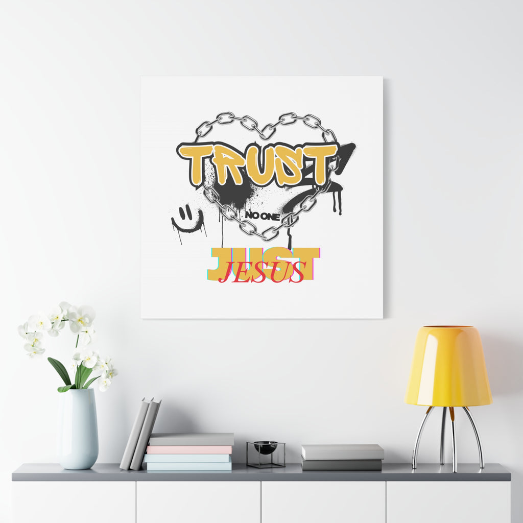 Trust No One Just Jesus Matte Canvas Wall Art