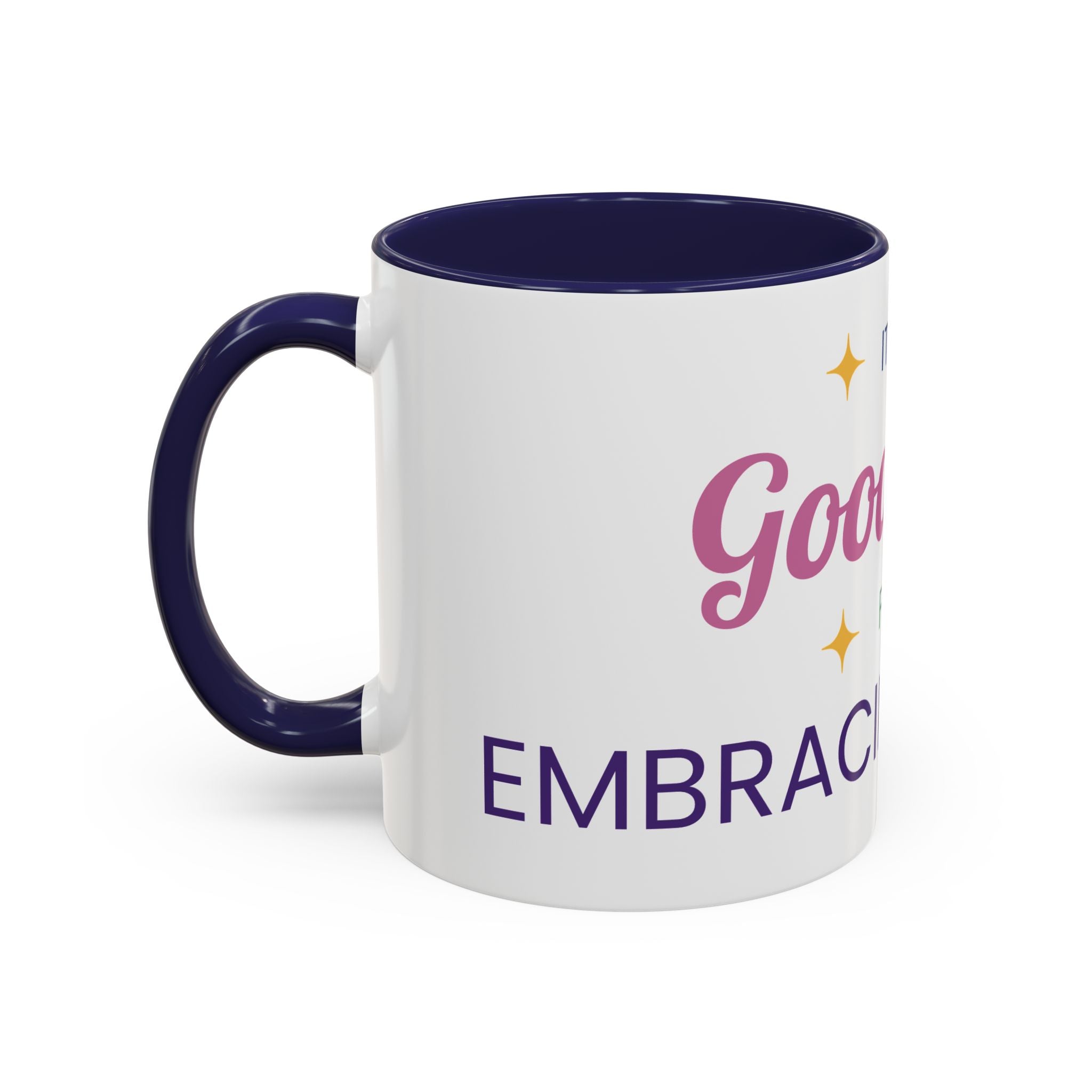 Accent Coffee Mug — "It's a Good Day for Embracing Grace" Inspirational Ceramic Coffee Mug