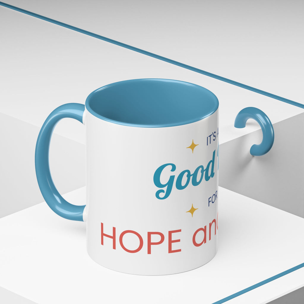 It's a Good Day for Hope and Faith Accent Coffee Mug – Inspirational Ceramic Tea Cup (11/15 oz)