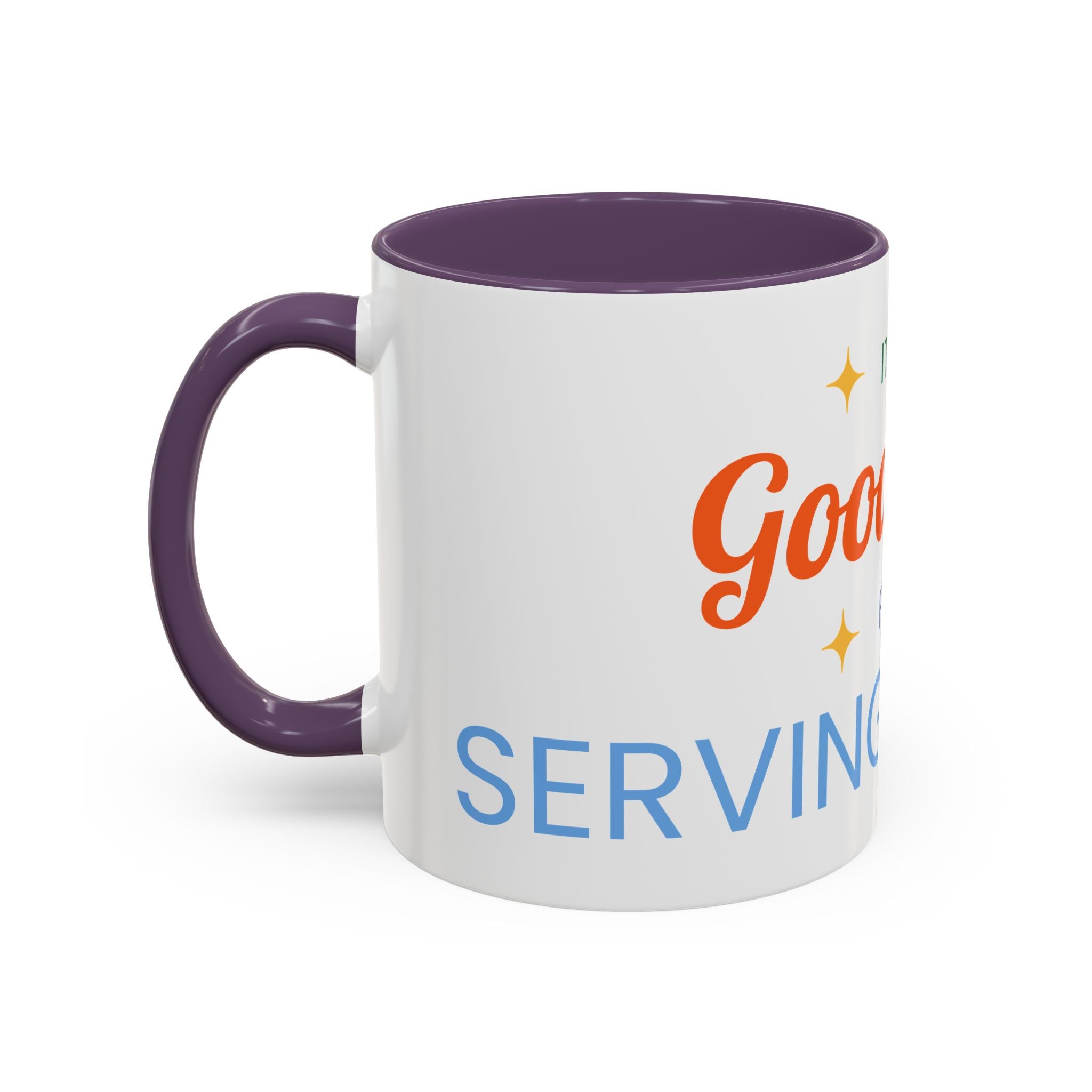 It's a Good Day for serving others Coffee Mug — Inspirational Accent Mug (11/15oz)