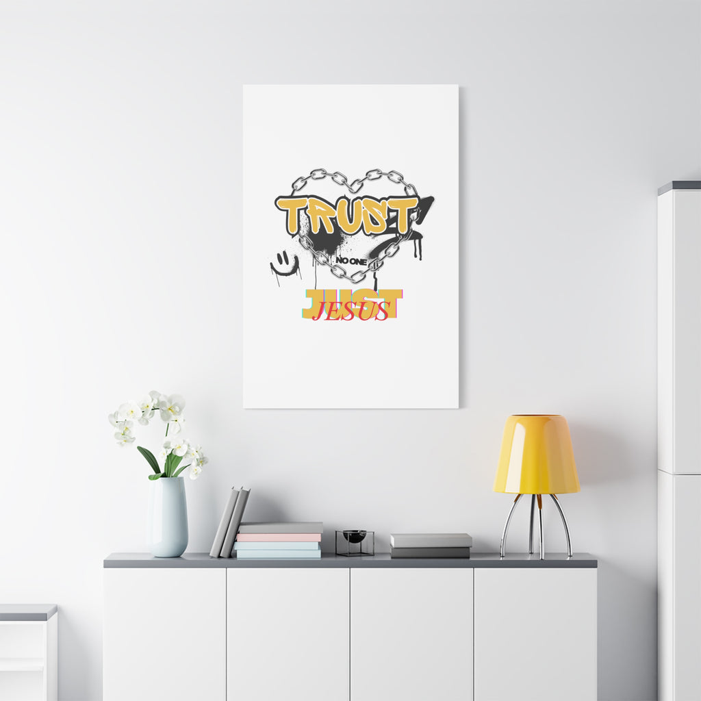 Trust No One Just Jesus Matte Canvas Wall Art